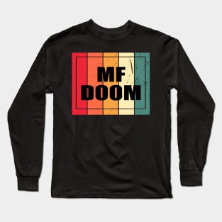 Graphic Proud Mf Doom Name Personalized Birthday 70s 80s 90s Vintage Styles Long Sleeve T-Shirt